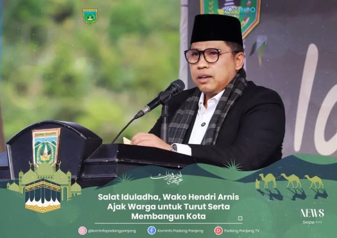 Sampaikan Sambutan Idul Adha di Lapangan Khatib Sulaiman Bancahlaweh, Ini Ajakan Wali Kota Hendri Arnis