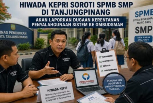 HiWaDa Kepri Soroti SPMB SMP Tanjungpinang, Siap Laporkan Dugaan Kerentanan Penyalahgunaan Sistem ke Ombudsman