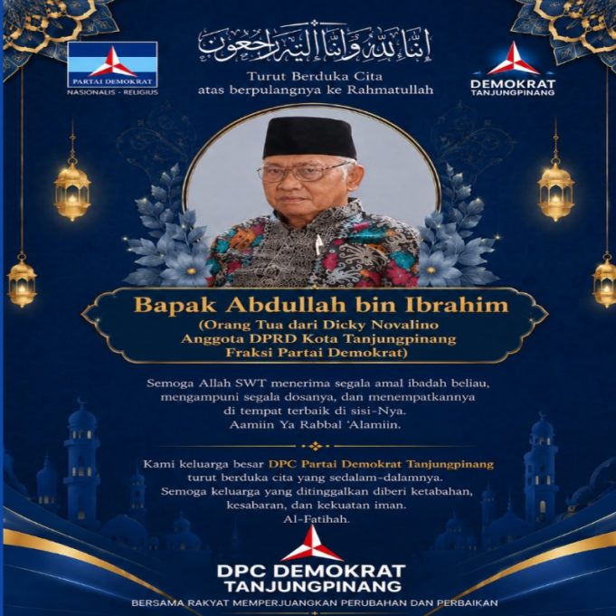 DPC Demokrat Tanjungpinang Sampaikan Duka Cita atas Wafatnya Abdullah bin Ibrahim, Orang Tua Anggota DPRD Dicky Novalino