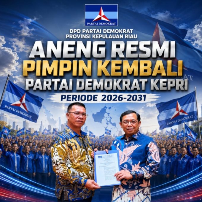 Aneng Resmi Pimpin Kembali Partai Demokrat Kepri Periode 2026–2031