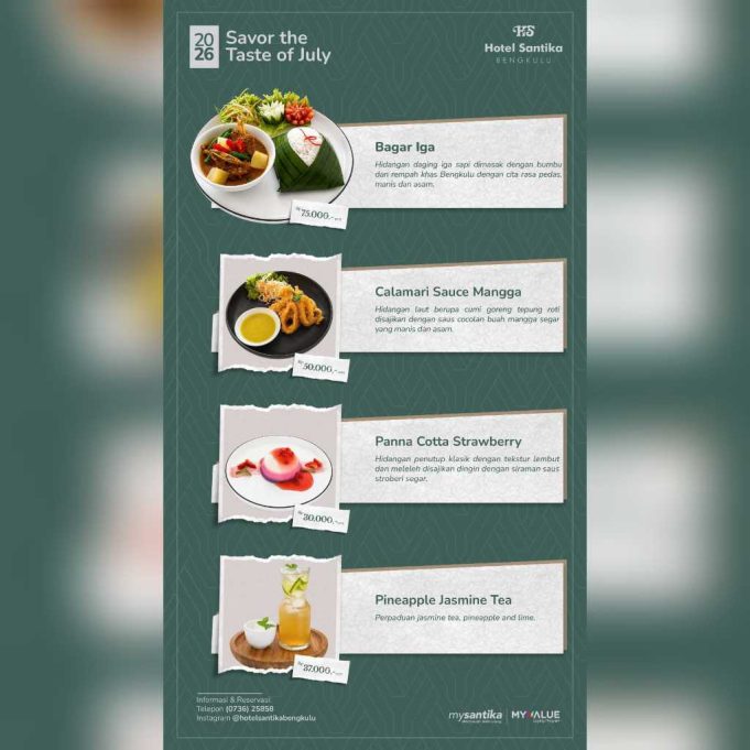 Sajian Istimewa Juli Temani Momen Bersantap di Serunai Resto Hotel Santika Bengkulu